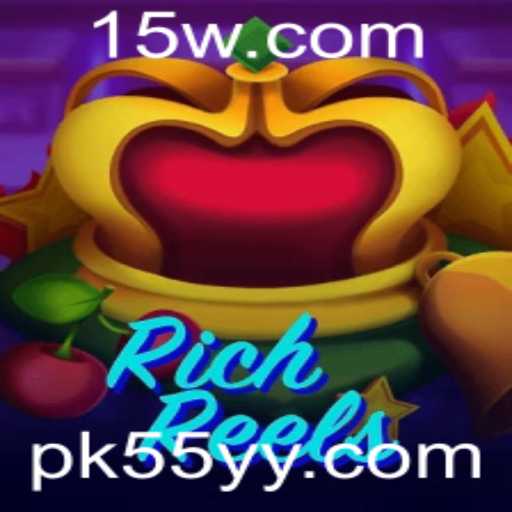 Explorando o Mundo de RichReels: Um Guia Abrangente com Foco em PK55