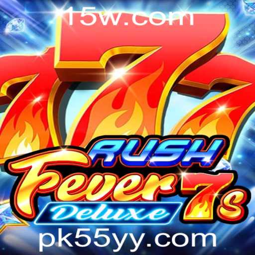 Descubra o Jogo RushFever7sDeluxe: Uma Experiência Emocionante de Diversão e Estratégia